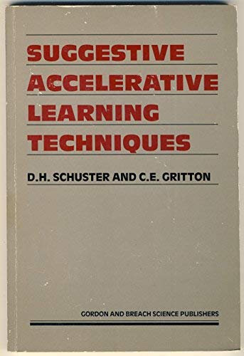 Suggestive Accelerative Learning Techniques: Theory and Applications,Used