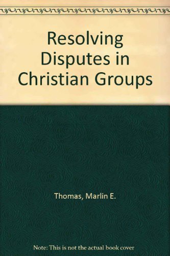 Resolving Disputes in Christian Groups,Used