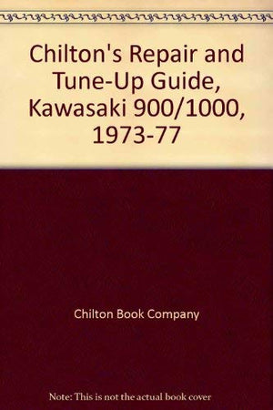 Chilton's Repair and TuneUp Guide, Kawasaki 900/1000, 197377,Used