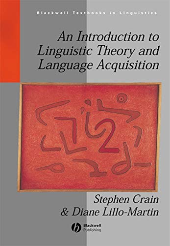 An Introduction to Linguistic Theory and Language Acquisition,Used