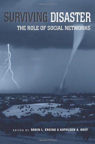 Surviving Disaster: The Role Of Social Networks,Used