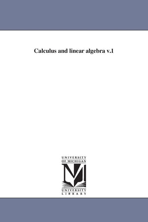 Calculus and Linear Algebra V.1,Used