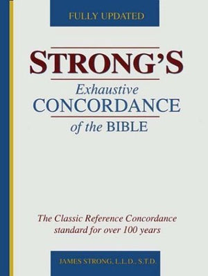 Strong's Exhaustive Concordance of the Bible (English, Ancient Greek and Hebrew Edition),Used