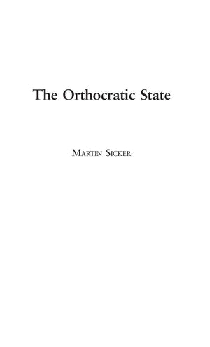 The Orthocratic State,Used