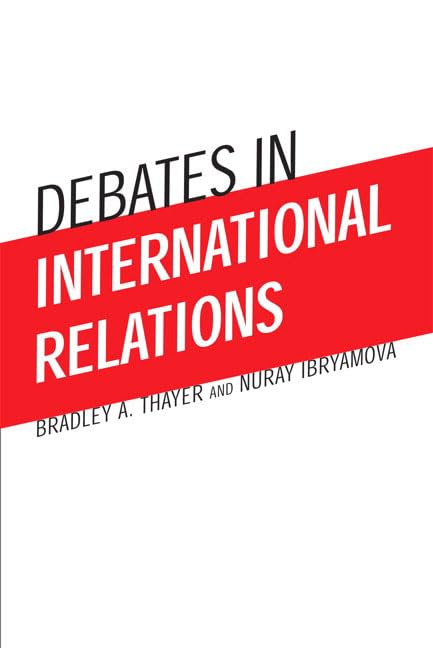 Debates in International Relations,New