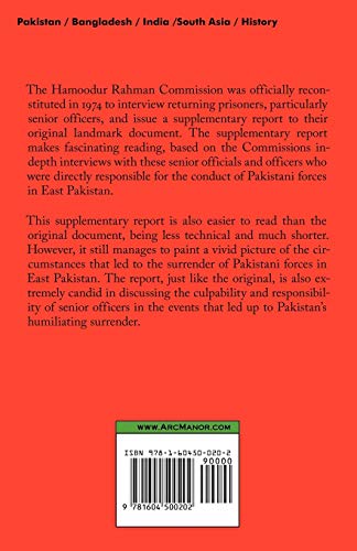 Hamoodur Rahman Commission Of Inquiry Into The 1971 Indiapakistan War, Supplementary Report