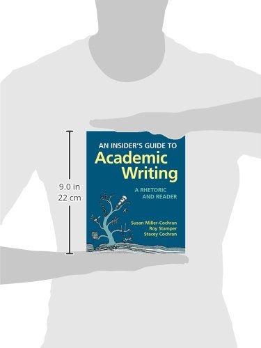 An Insider's Guide to Academic Writing: A Rhetoric and Reader,Used