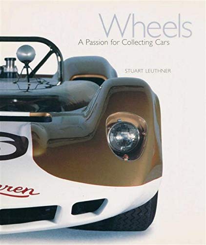 Wheels: A Passion for Collecting Cars,Used
