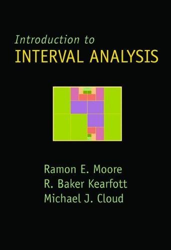 Introduction To Interval Analysis,New