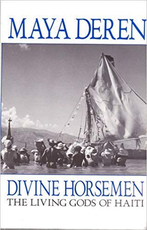 Divine Horsemen: The Living Gods of Haiti,Used