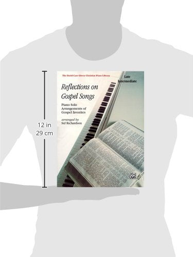 Reflections on Gospel Songs: Piano Solo Arrangements of Gospel Favorites (David Carr Glover Christian Piano Library),Used
