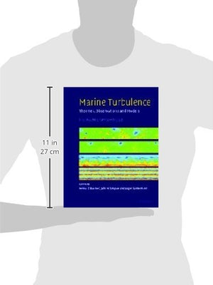 Marine Turbulence: Theories, Observations, and Models,Used