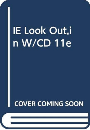 IE Look Out,in W/CD 11e,Used