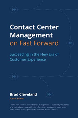 Contact Center Management on Fast Forward: Succeeding in the New Era of Customer Experience,Used