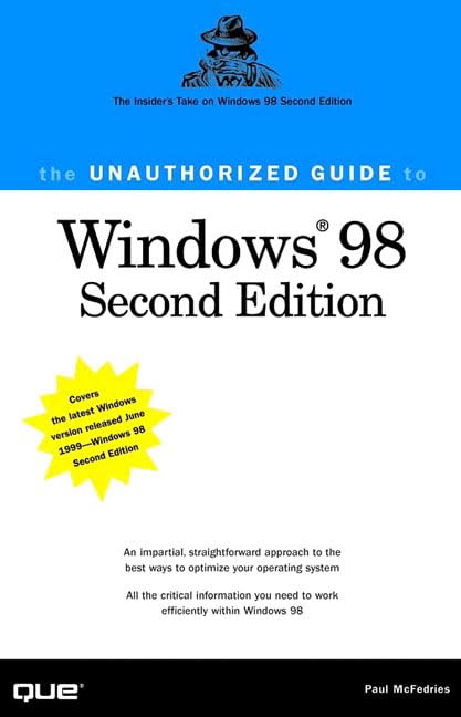 The Unauthorized Guide to Windows 98,Used