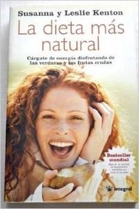 La dieta mas natural (Libros De Integral) (Spanish Edition),Used