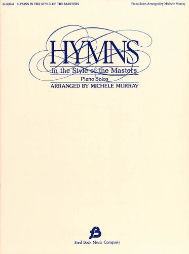 Hymns in the Style of the Masters, Volume 1,Used