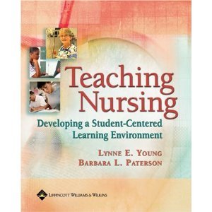 Teaching Nursing: Developing a Studentcentered Learning Environment,Used