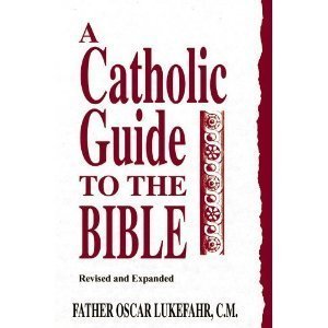 Catholic Guide to the Bible Workbook,Used
