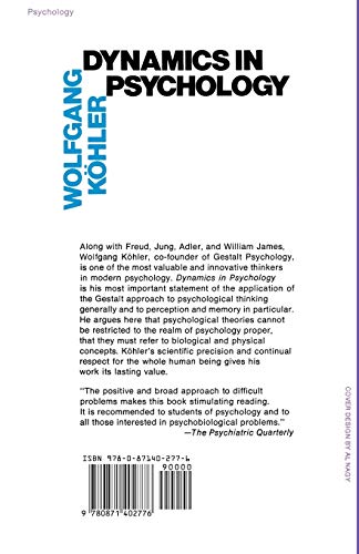 Dynamics in Psychology: Vital Applications of Gestalt Psychology,Used