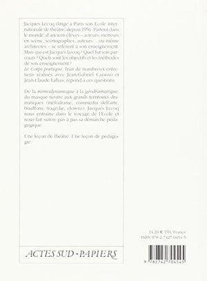Cahiers anrat no 10  jacques lecoq, le corps potique  fermeture et bascule vers 9782330066161 (Le Thtre d'Actes SudPapier,Used
