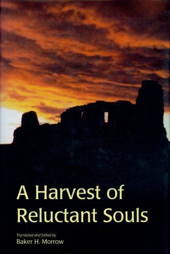 A Harvest of Reluctant Souls: The Memorial of Fray Alonso De Benavides, 1630,Used