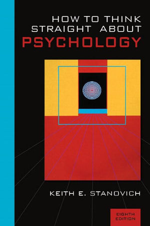 How To Think Straight About Psychology (8Th Edition)-used