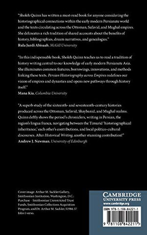Persian Historiography across Empires: The Ottomans, Safavids, and Mughals (Cambridge Studies in Islamic Civilization),Used