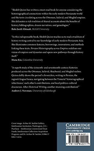 Persian Historiography across Empires: The Ottomans, Safavids, and Mughals (Cambridge Studies in Islamic Civilization),Used