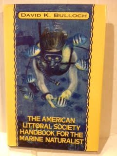 American Littoral Society Handbook For The Marine Naturalist