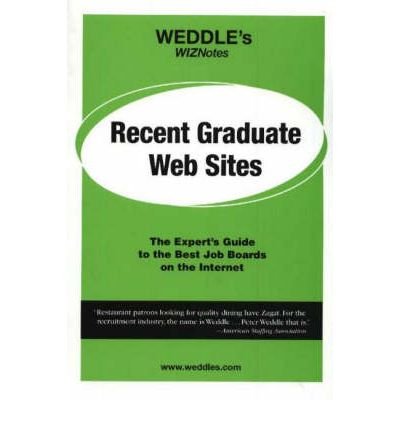 WEDDLE's WIZNotes: Managers & Executives Web Sites: Fast Facts About Internet Job Boards and Career Portals (WEDDLE's WizNotes s,Used