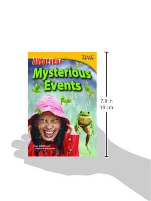 Teacher Created Materials  TIME For Kids Informational Text: Unsolved! Mysterious Events  Grade 4  Guided Reading Level R,Used