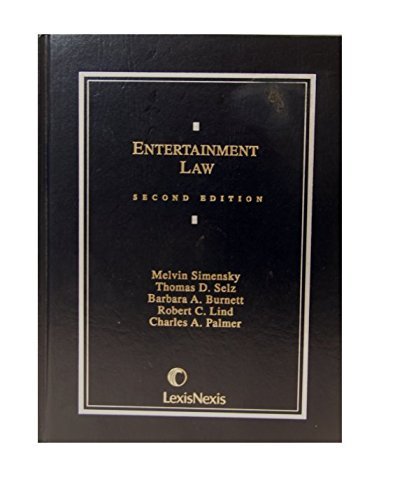 Entertainment Law (Contemporary Casebook Series),Used