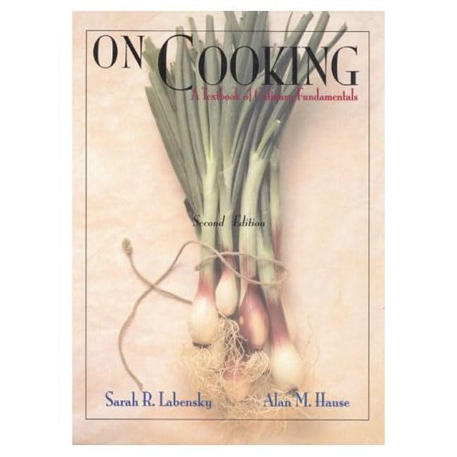 On Cooking: A Textbook Of Culinary Fundamentals (2Nd Edition),New
