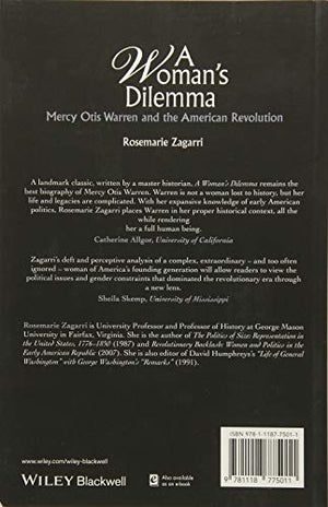 A Woman's Dilemma: Mercy Otis Warren and the American Revolution, 2nd Edition,New