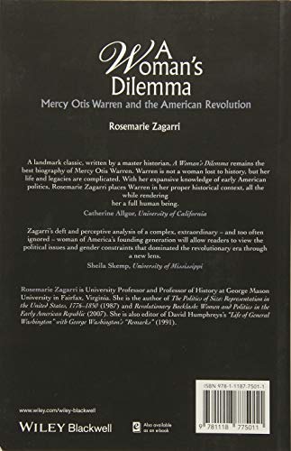A Woman's Dilemma: Mercy Otis Warren and the American Revolution, 2nd Edition,New