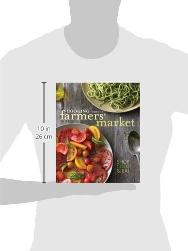 Cooking from the Farmers' Market (WilliamsSonoma),Used