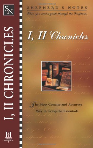 Shepherd'S Notes: I & Ii Chronicles,Used