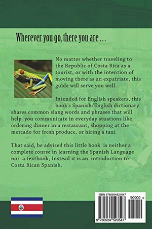 Tico Slang: Learning Costa Rican Spanish One Word at a Time (Foreign Language Series),Used