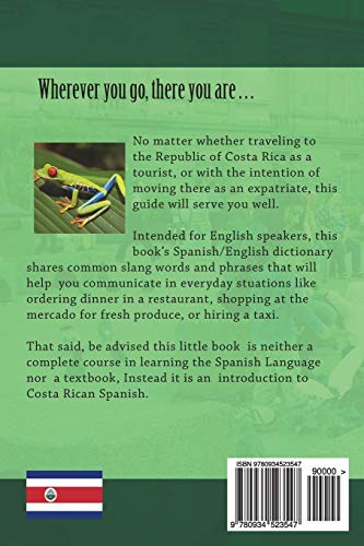 Tico Slang: Learning Costa Rican Spanish One Word at a Time (Foreign Language Series),Used