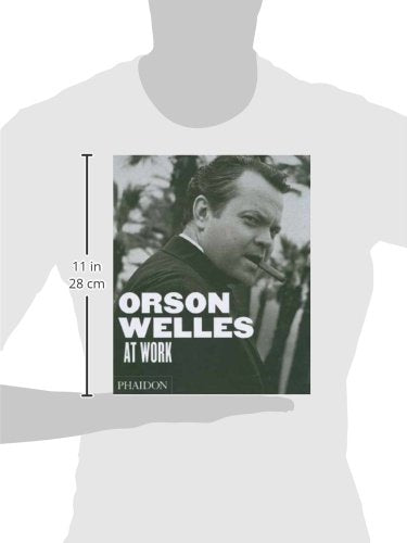 Orson Welles At Work,New