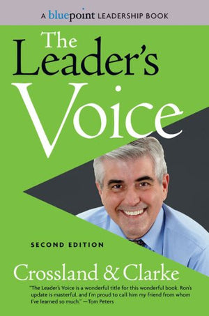 The Leader's Voice: How Your Communication Can Inspire Action and Get Results!,New