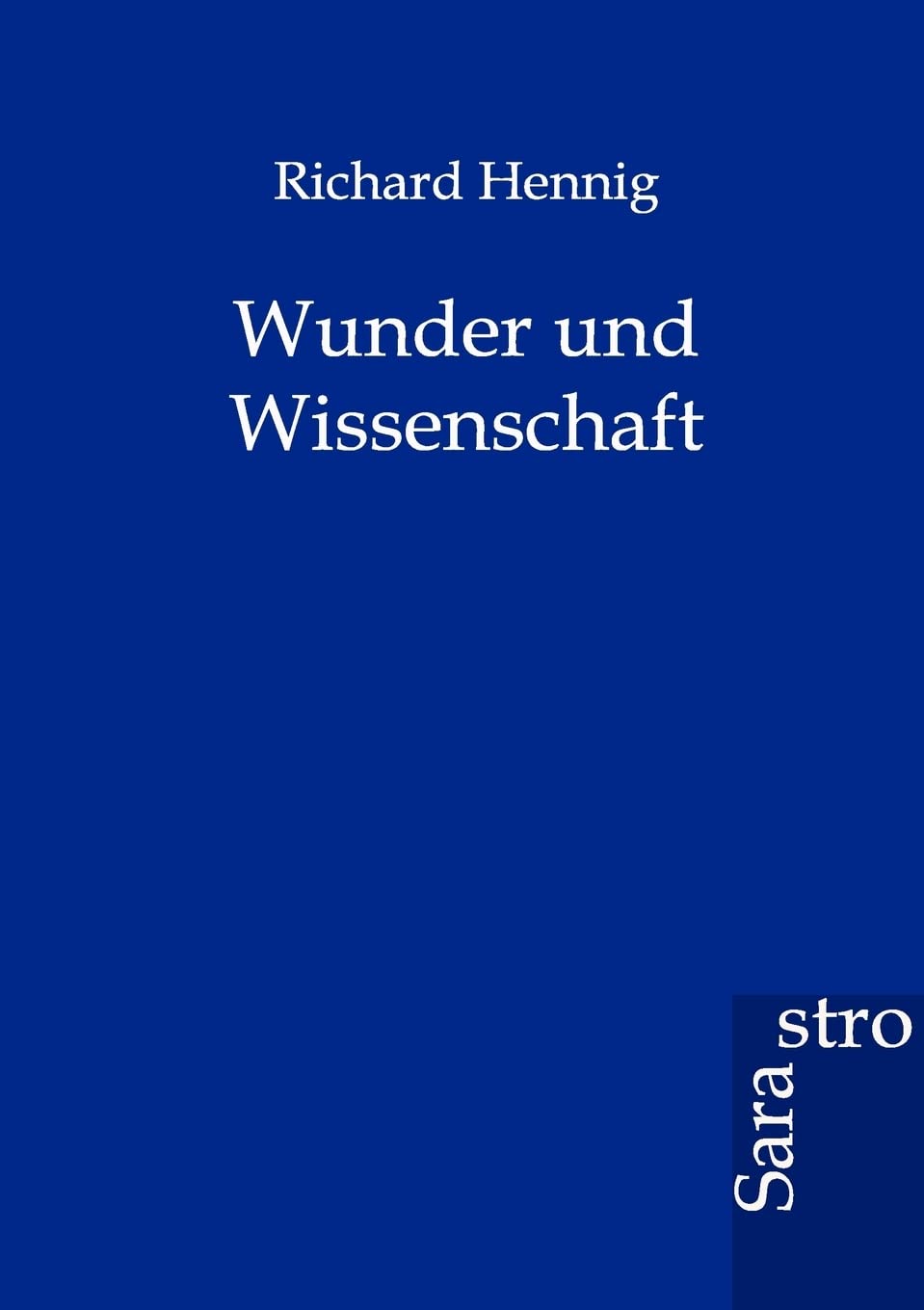 Wunder und Wissenschaft (German Edition),Used