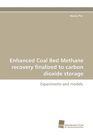 Enhanced Coal Bed Methane recovery finalized to carbon dioxide storage: Experiments and models,Used