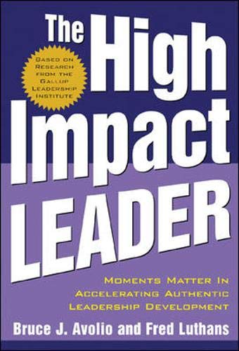 The High Impact Leader,New
