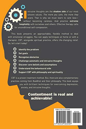 Cognitive Behavioural Therapy: 7 Ways to Freedom from Anxiety, Depression, and Intrusive Thoughts (Happiness is a trainable, att,Used