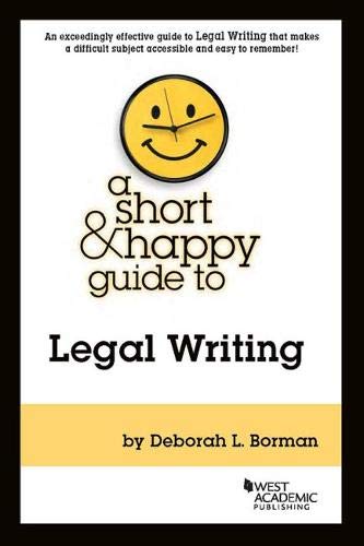 A Short & Happy Guide to Legal Writing (Short & Happy Guides),Used