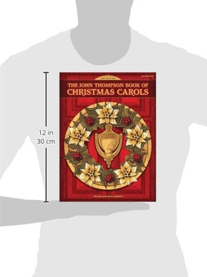 The John Thompson Book of Christmas Carols: Later Elementary Level,Used