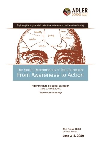The Social Determinants of Mental Health: From Awareness to Action,Used