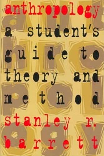 Anthropology: A Student's Guide to Theory and Method,Used